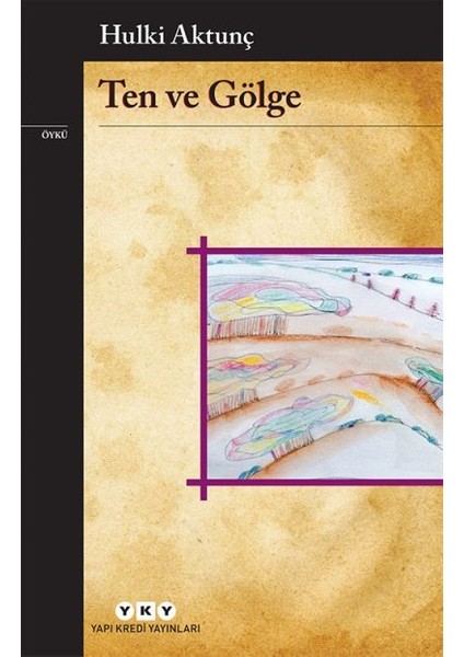Ten ve Gölge + Yapışkanlı Not Kağıdı fiyatları