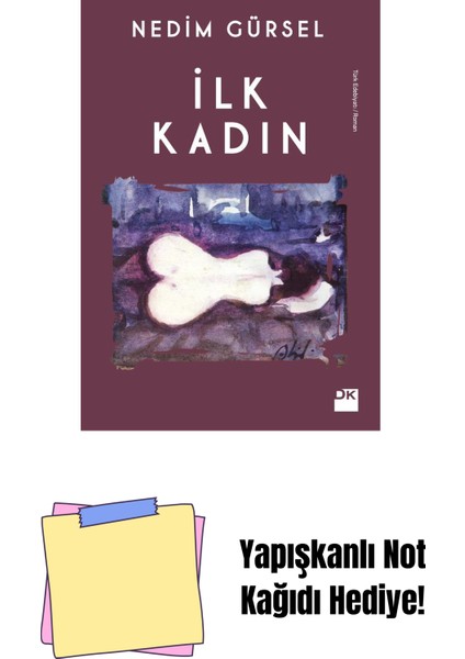 Ilk Kadın - Sc + Yapışkanlı Not Kağıdı