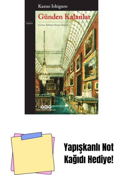 Günden Kalanlar + Yapışkanlı Not Kağıdı