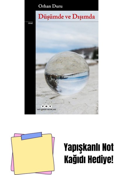 Düşümde ve Dışımda + Yapışkanlı Not Kağıdı