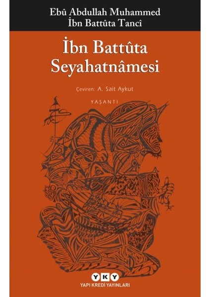 Ibn Battûta Seyahatnâmesi + Yapışkanlı Not Kağıdı fiyatları