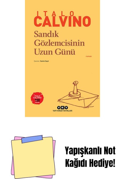 Sandık Gözlemcisinin Uzun Günü + Yapışkanlı Not Kağıdı