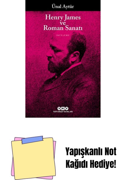 Henry James ve Roman Sanatı + Yapışkanlı Not Kağıdı