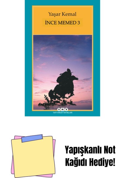 Ince Memed 3 + Yapışkanlı Not Kağıdı