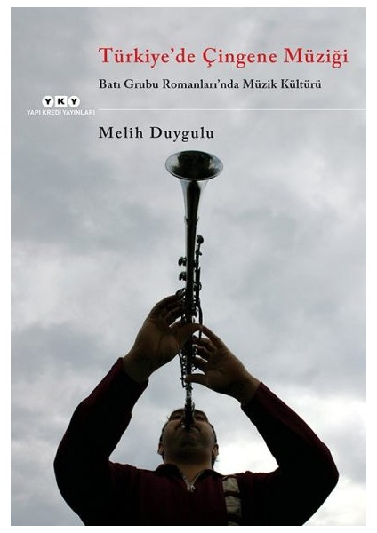 Türkiye’de Çingene Müziği / Batı Grubu Romanları’nda Müzik Kültürü + Yapışkanlı Not Kağıdı fiyatları