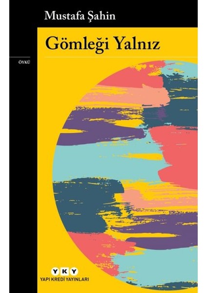 Gömleği Yalnız + Yapışkanlı Not Kağıdı fiyatları