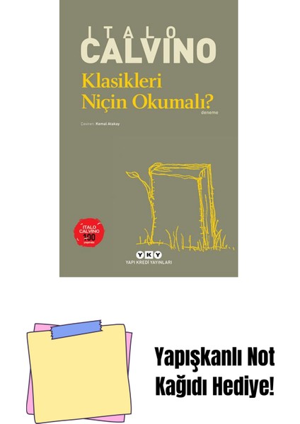 Klasikleri Niçin Okumalı? + Yapışkanlı Not Kağıdı