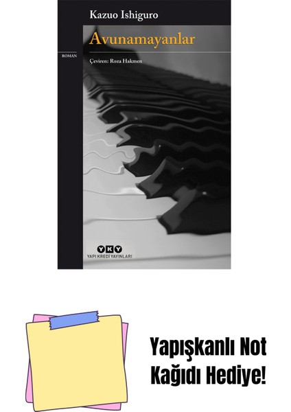 Avunamayanlar + Yapışkanlı Not Kağıdı