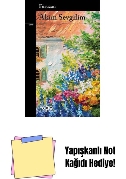 Akim Sevgilim + Yapışkanlı Not Kağıdı
