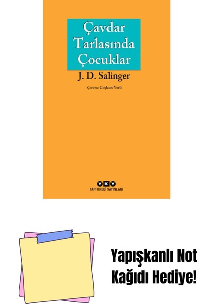 Çavdar Tarlasında Çocuklar + Yapışkanlı Not Kağıdı