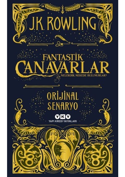 Fantastik Canavarlar Nelerdir, Nerede Bulunurlar?- Orijinal Senaryo + Yapışkanlı Not Kağıdı fiyatları