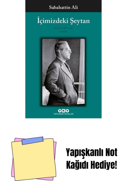 Içimizdeki Şeytan – Bütün Yapıtları + Yapışkanlı Not Kağıdı