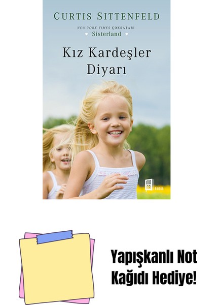 Kız Kardeşler Diyarı + Yapışkanlı Not Kağıdı