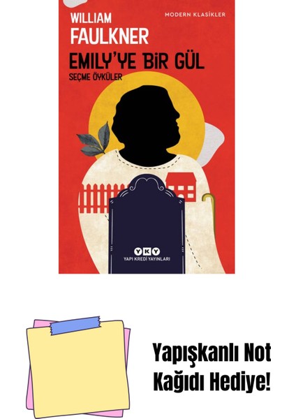 Emily’ye Bir Gül + Yapışkanlı Not Kağıdı