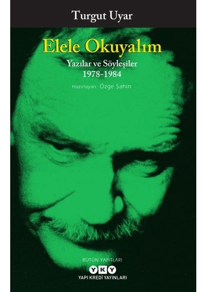 Elele Okuyalım – Yazılar ve Söyleşiler 1978-1984 + Yapışkanlı Not Kağıdı fiyatları