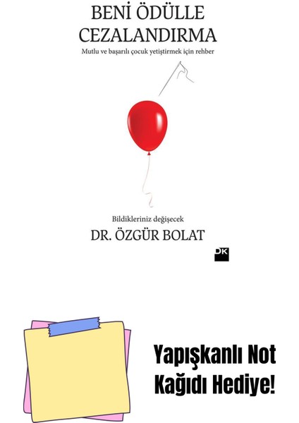 Beni Ödülle Cezalandırma + Yapışkanlı Not Kağıdı