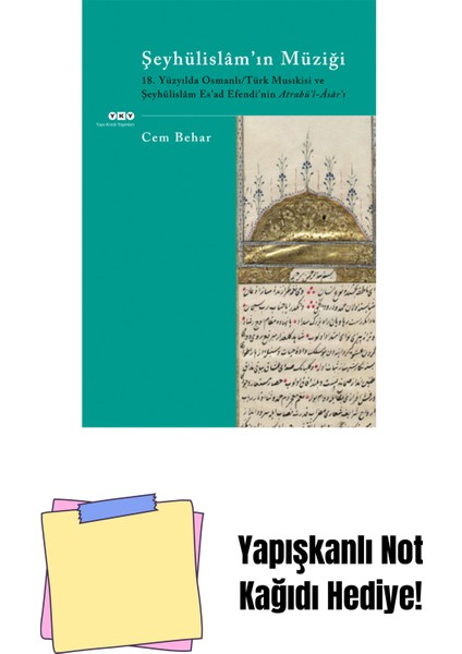 Şeyhülislâm’ın Müziği + Yapışkanlı Not Kağıdı