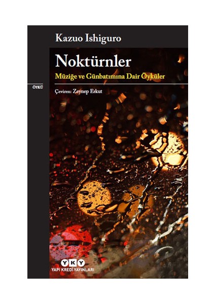 Noktürnler – Müziğe ve Günbatımına Dair Öyküler + Yapışkanlı Not Kağıdı fiyatları