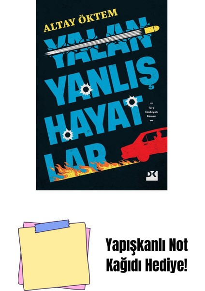 Yalan Yanlış Hayatlar - Sc + Yapışkanlı Not Kağıdı