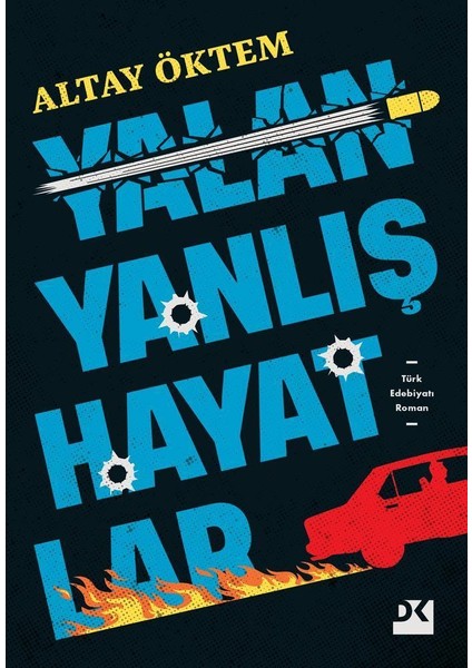 Yalan Yanlış Hayatlar - Sc + Yapışkanlı Not Kağıdı fiyatları