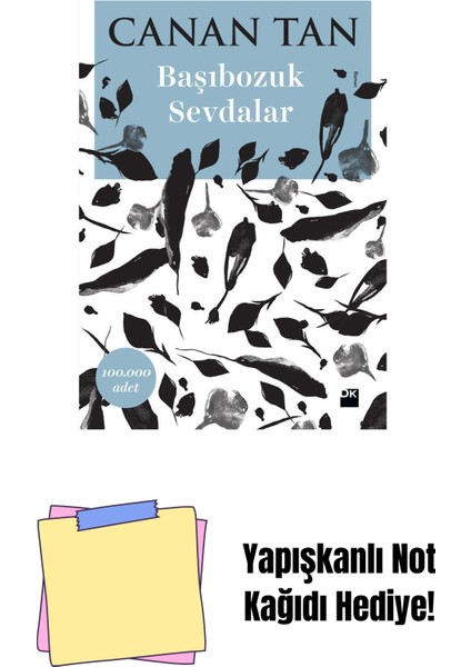 Başıbozuk Sevdalar - Sc + Yapışkanlı Not Kağıdı