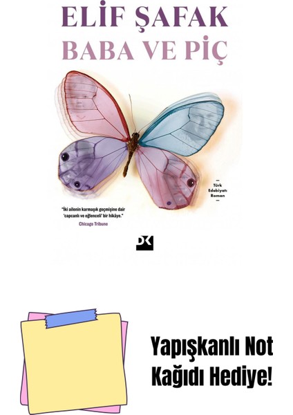 Baba ve Piç + Yapışkanlı Not Kağıdı