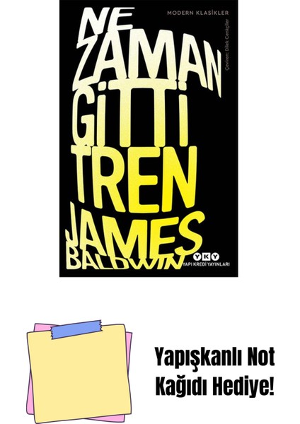 Ne Zaman Gitti Tren + Yapışkanlı Not Kağıdı