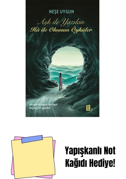Aşk Ile Yazılan Hû Ile Okunan Öyküler + Yapışkanlı Not Kağıdı