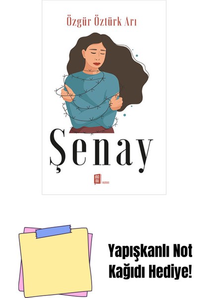 Şenay + Yapışkanlı Not Kağıdı