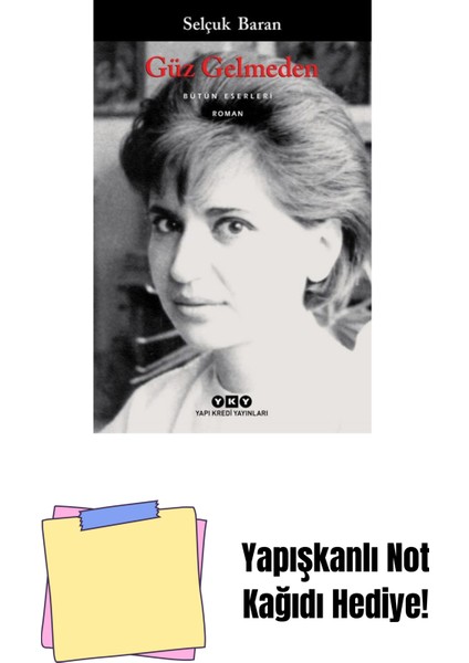 Güz Gelmeden + Yapışkanlı Not Kağıdı