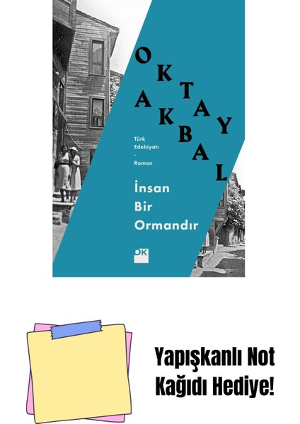 Insan Bir Ormandır - Sc + Yapışkanlı Not Kağıdı