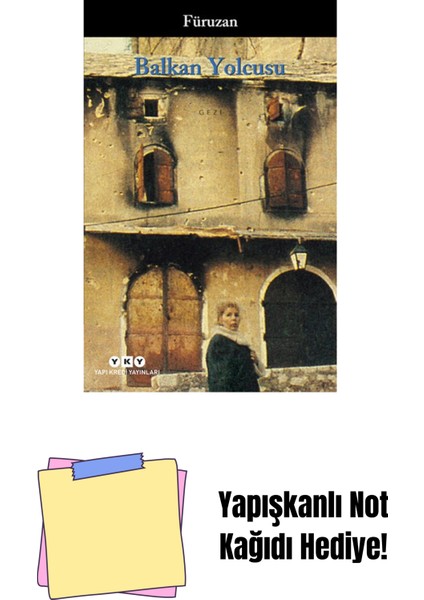 Balkan Yolcusu + Yapışkanlı Not Kağıdı