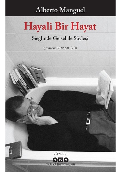 Hayali Bir Hayat – Sieglinde Geisel ile Söyleşi + Yapışkanlı Not Kağıdı fiyatları