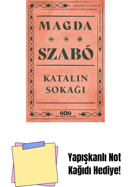 Katalin Sokağı + Yapışkanlı Not Kağıdı