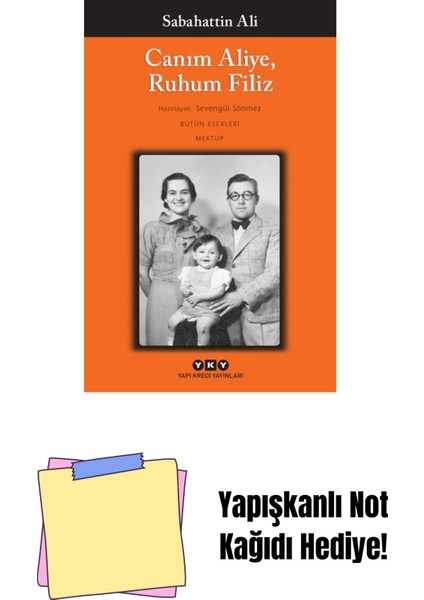 Canım Aliye, Ruhum Filiz + Yapışkanlı Not Kağıdı