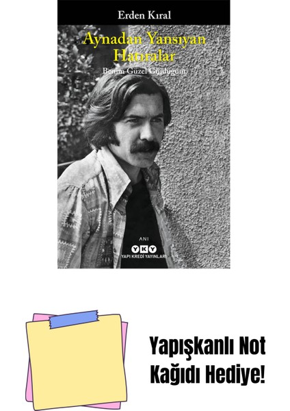 Aynadan Yansıyan Hatıralar – Benim Güzel Günlüğüm + Yapışkanlı Not Kağıdı