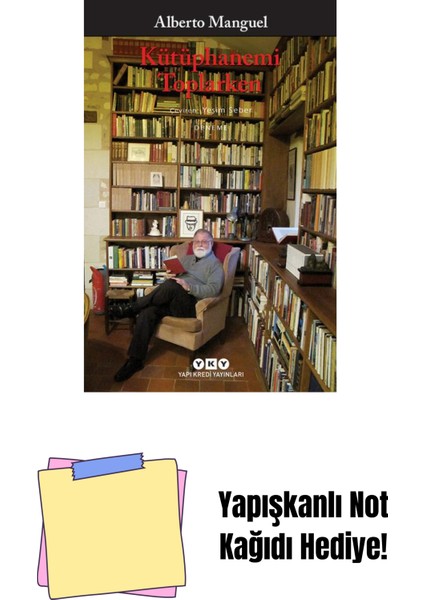 Kütüphanemi Toplarken + Yapışkanlı Not Kağıdı