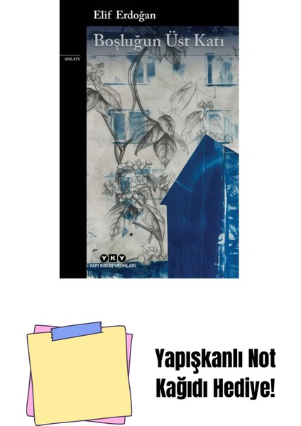 Boşluğun Üst Katı + Yapışkanlı Not Kağıdı