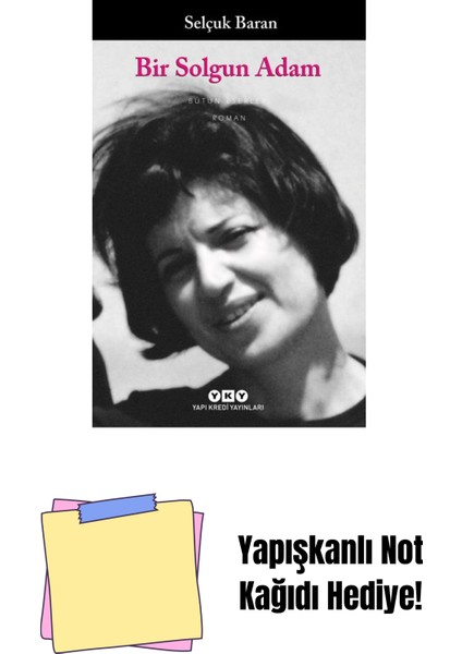 Bir Solgun Adam + Yapışkanlı Not Kağıdı