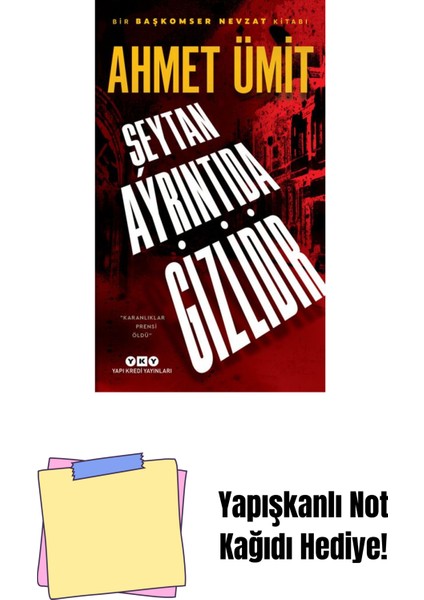 Şeytan Ayrıntıda Gizlidir + Yapışkanlı Not Kağıdı