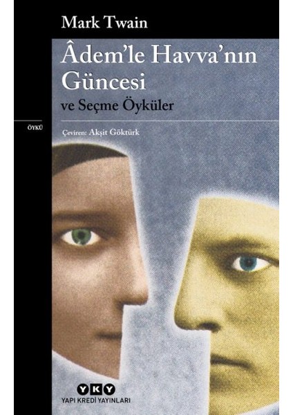 Âdem’le Havva’nın Güncesi ve Seçme Öyküler + Yapışkanlı Not Kağıdı fiyatları
