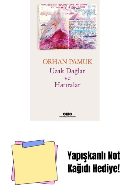 Uzak Dağlar ve Hatıralar + Yapışkanlı Not Kağıdı