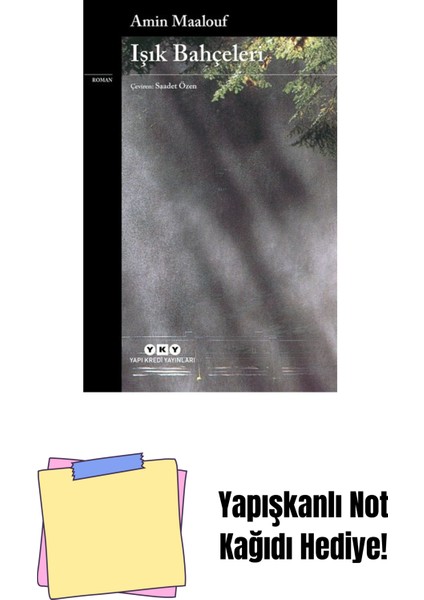 Işık Bahçeleri + Yapışkanlı Not Kağıdı