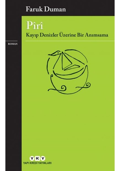 Pîrî – Kayıp Denizler Üzerine Bir Anımsama + Yapışkanlı Not Kağıdı fiyatları