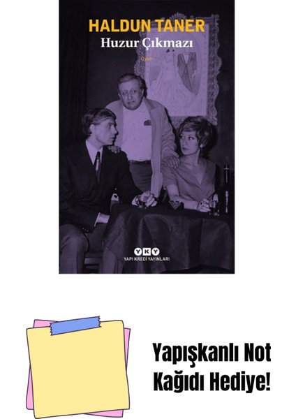 Huzur Çıkmazı + Yapışkanlı Not Kağıdı