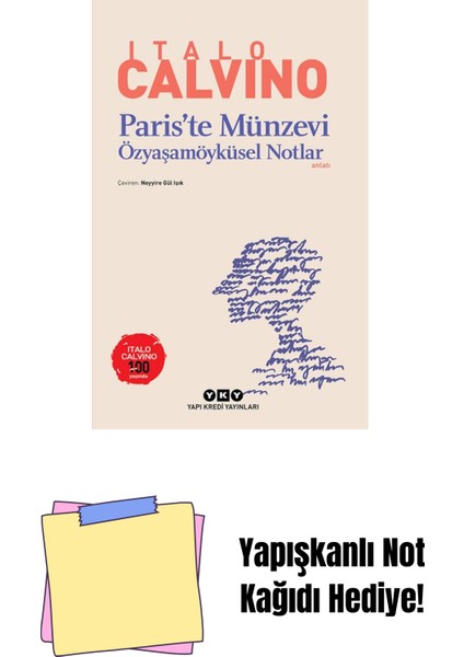 Pariste Münzevi – Özyaşamöyküsel Notlar + Yapışkanlı Not Kağıdı