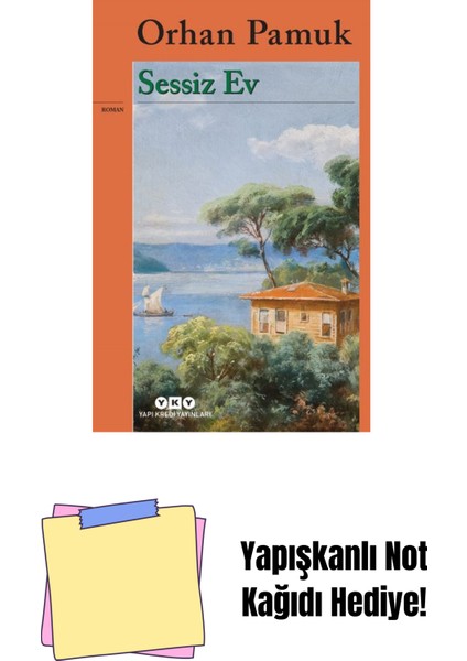 Sessiz Ev + Yapışkanlı Not Kağıdı