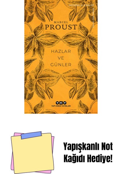 Hazlar ve Günler + Yapışkanlı Not Kağıdı