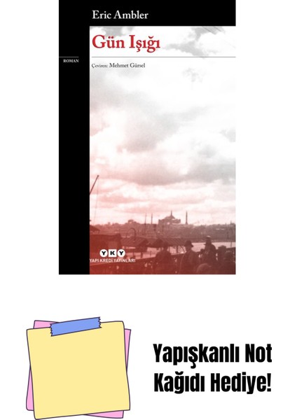 Gün Işığı + Yapışkanlı Not Kağıdı