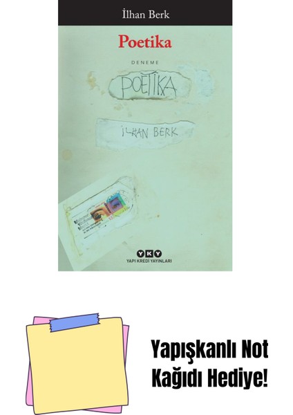 Poetika + Yapışkanlı Not Kağıdı